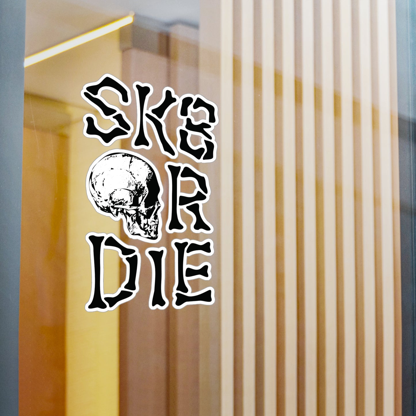 SK8 or Die Skate Sticker